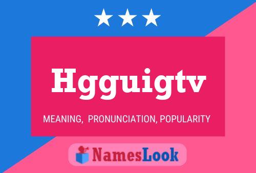 Hgguigtv Namensposter