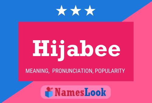 Hijabee Namensposter