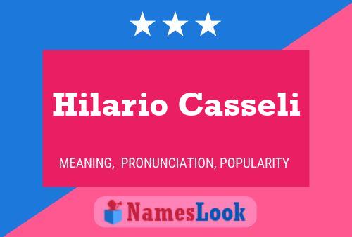 Hilario Casseli Namensposter