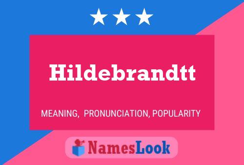 Hildebrandtt Namensposter