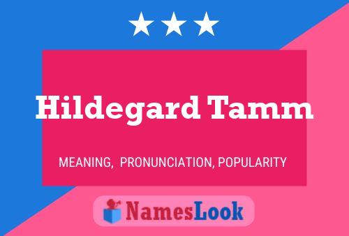 Hildegard Tamm Namensposter