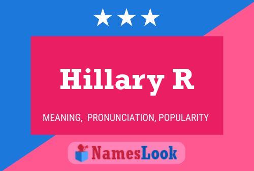 Hillary R Namensposter