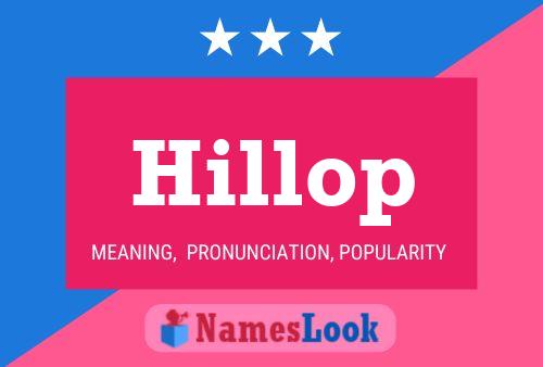 Hillop Namensposter