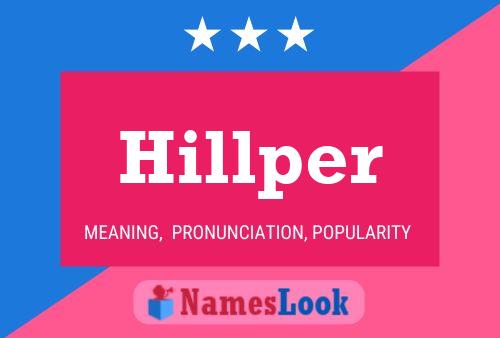 Hillper Namensposter