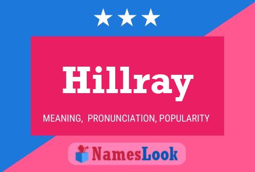 Hillray Namensposter