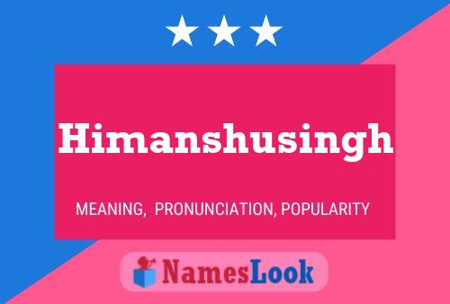 Himanshusingh Namensposter