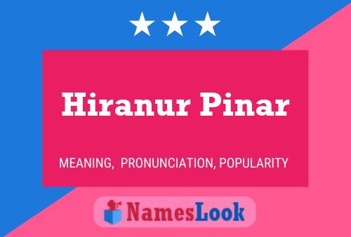 Hiranur Pinar Namensposter