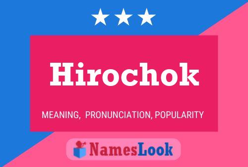 Hirochok Namensposter