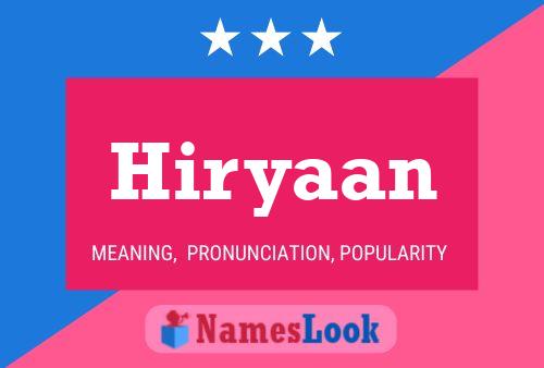 Hiryaan Namensposter