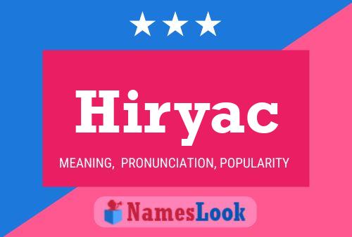 Hiryac Namensposter