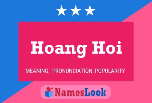 Hoang Hoi Namensposter