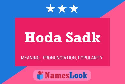 Hoda Sadk Namensposter