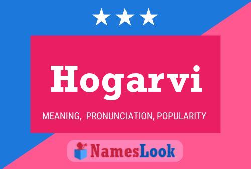 Hogarvi Namensposter