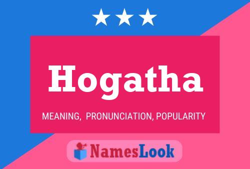 Hogatha Namensposter