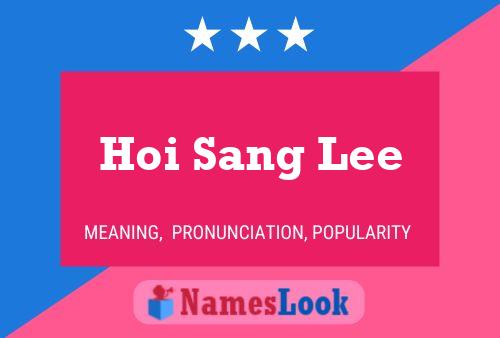 Hoi Sang Lee Namensposter