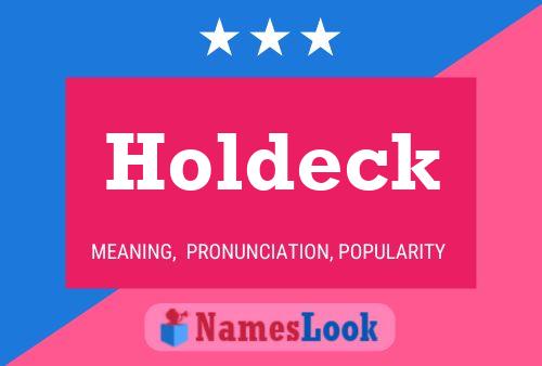 Holdeck Namensposter