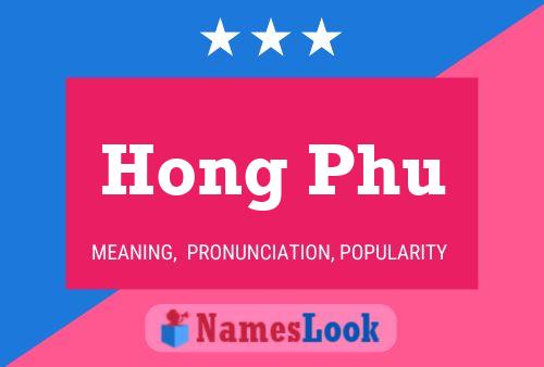 Hong Phu Namensposter