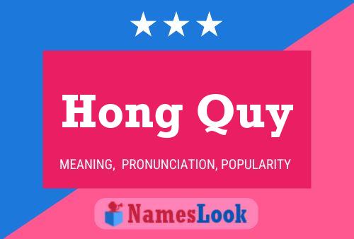 Hong Quy Namensposter