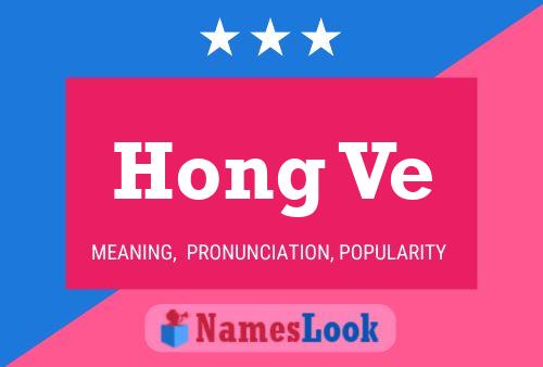 Hong Ve Namensposter