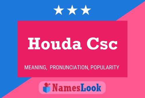 Houda Csc Namensposter