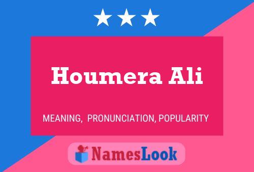 Houmera Ali Namensposter