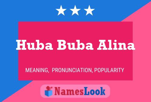 Huba Buba Alina Namensposter