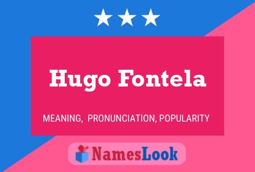 Hugo Fontela Namensposter