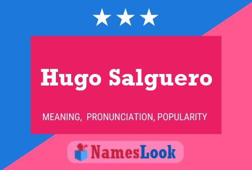 Hugo Salguero Namensposter