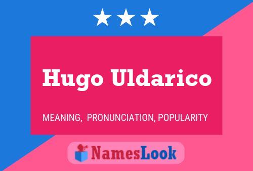 Hugo Uldarico Namensposter