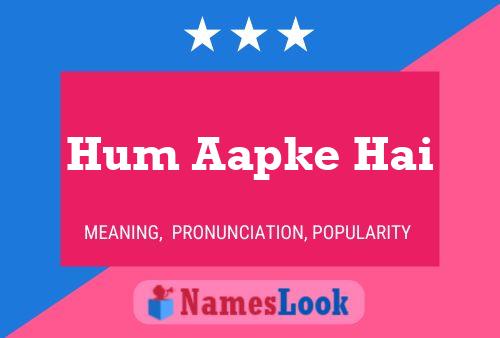 Hum Aapke Hai Namensposter