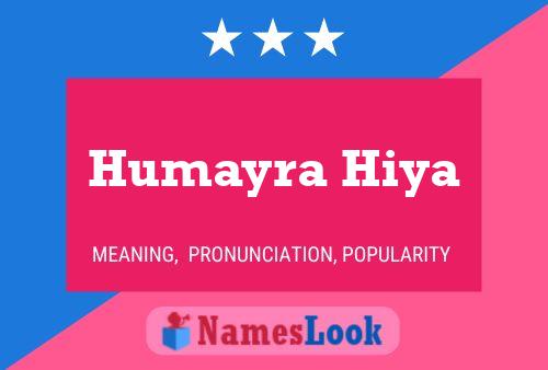 Humayra Hiya Namensposter