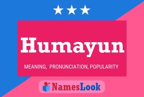 Humayun Namensposter