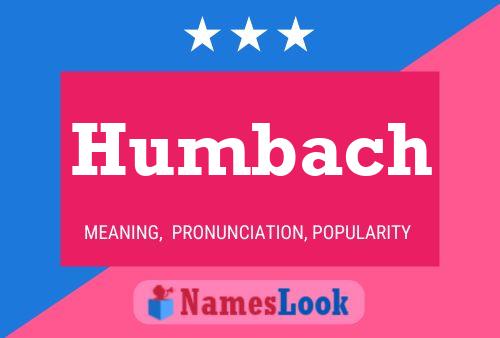 Humbach Namensposter