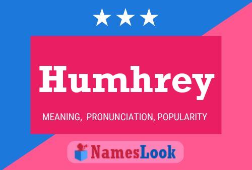 Humhrey Namensposter