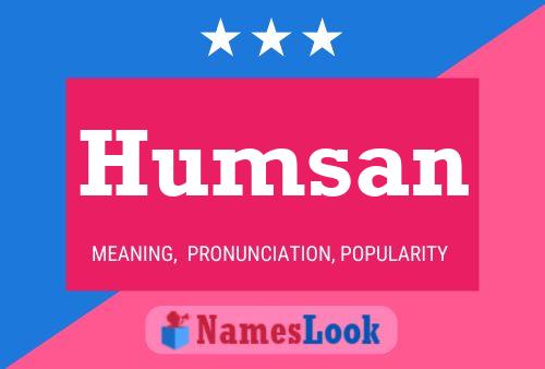 Humsan Namensposter