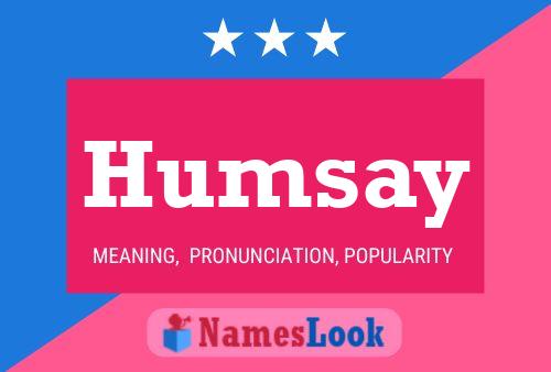 Humsay Namensposter