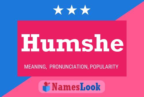 Humshe Namensposter