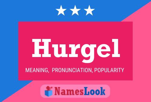 Hurgel Namensposter