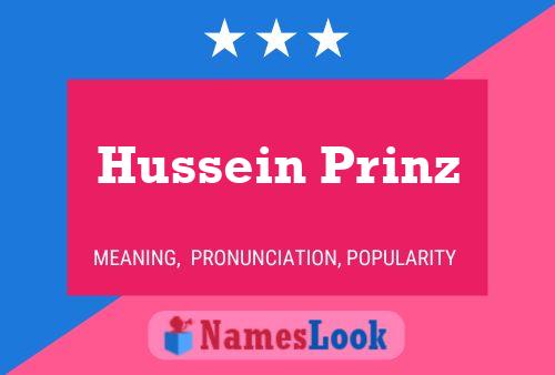 Hussein Prinz Namensposter