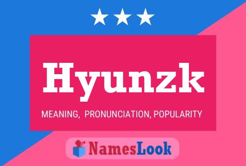 Hyunzk Namensposter