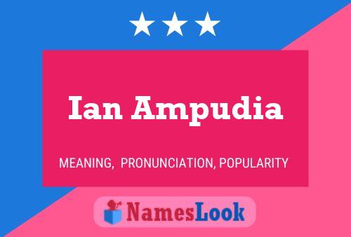 Ian Ampudia Namensposter