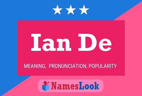 Ian De Namensposter