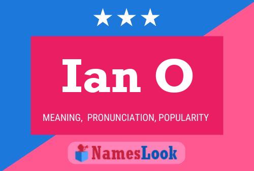 Ian O Namensposter