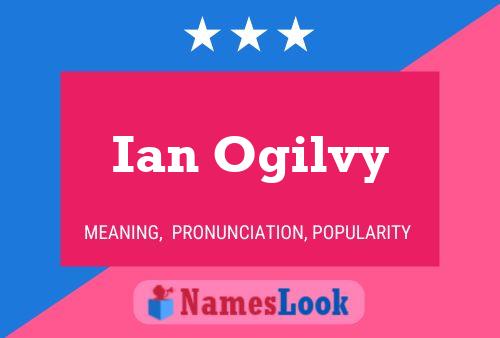 Ian Ogilvy Namensposter