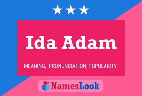 Ida Adam Namensposter