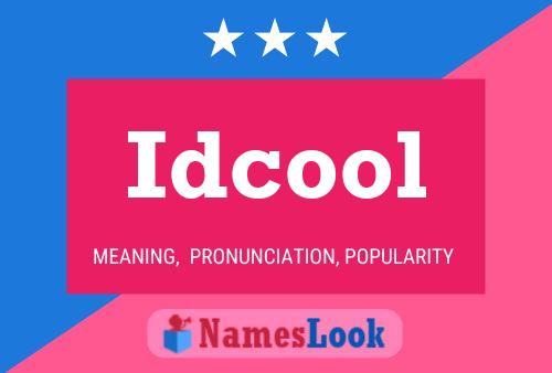 Idcool Namensposter