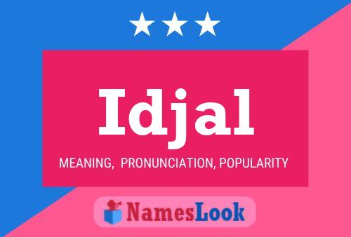 Idjal Namensposter