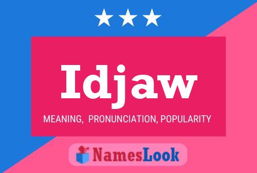 Idjaw Namensposter