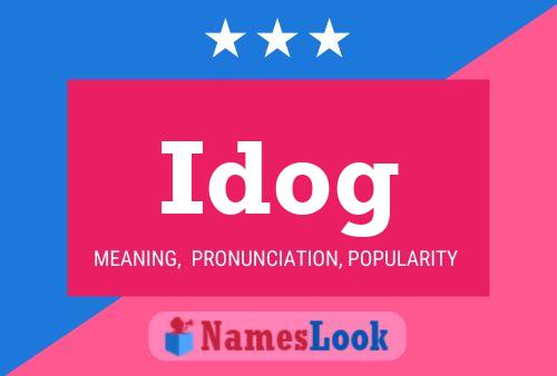 Idog Namensposter