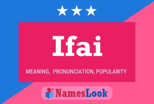 Ifai Namensposter